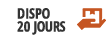 Disponibilité 20J